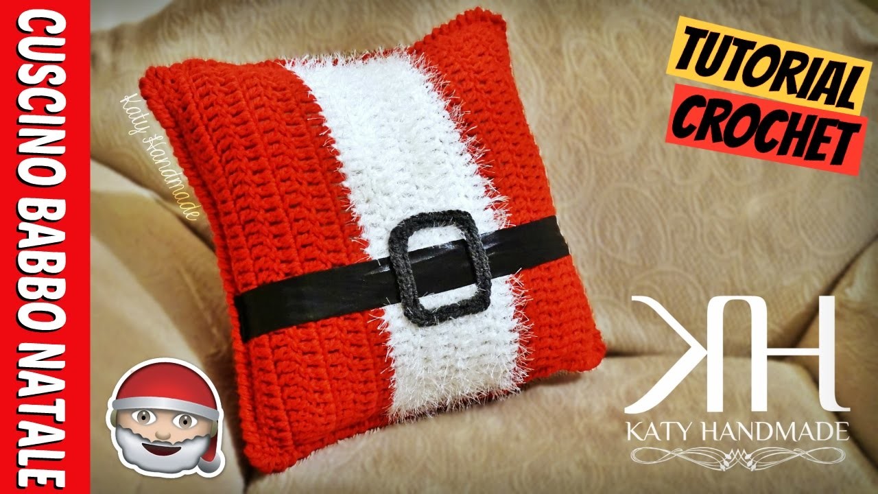 [DECORAZIONI] Tutorial cuscino "Babbo Natale" uncinetto | Crochet pillow || Katy Handmade