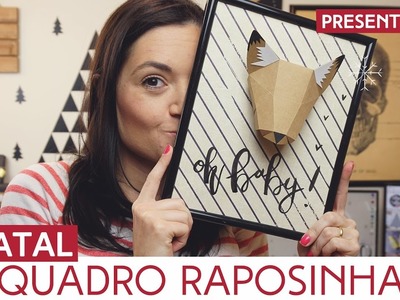 DIY: Quadro de Raposa | Natal by Aline Albino