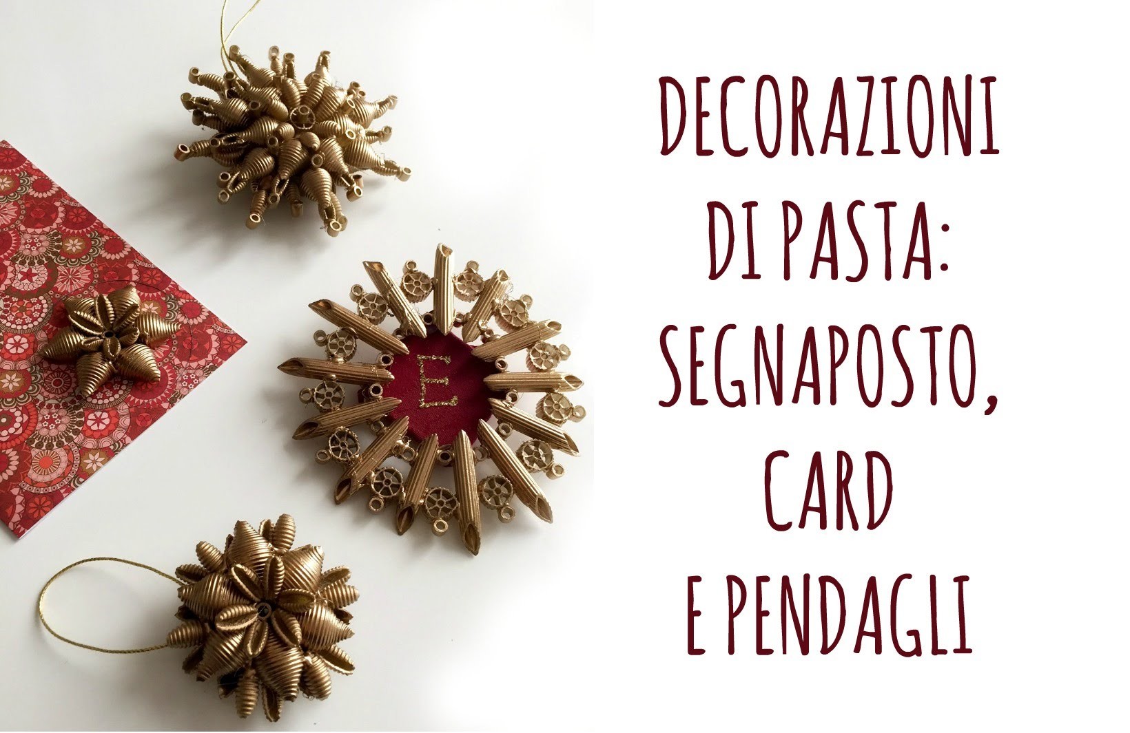 DECORAZIONI di Natale con la PASTA: card, segnaposto e pendagli! Feat. Teddyfactotum  Arte per Te
