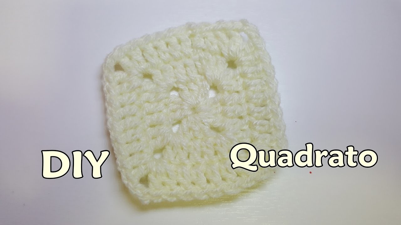 DIY tutorial piastrella quadrata all'uncinetto - Tutorial crochet square very easy - facilissima