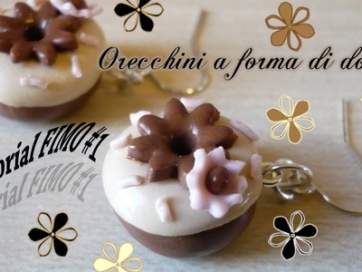 ❤ Tutorial fimo #1 | Orecchini a forma di donuts