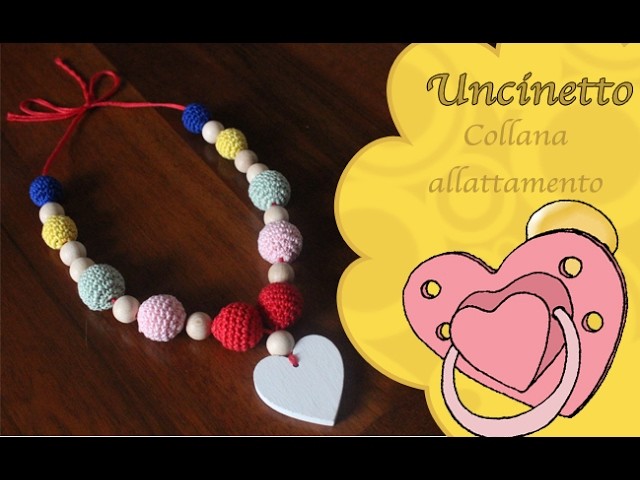 Uncinetto bimbi : Collana allattamento