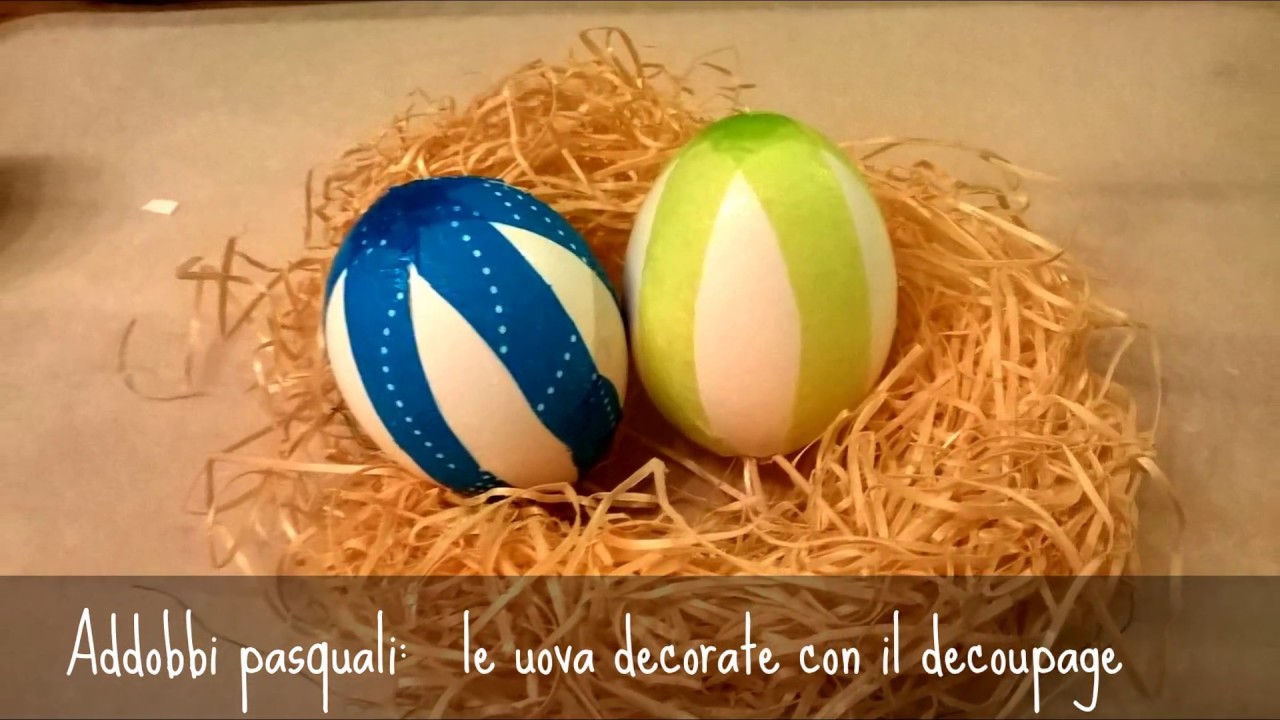 Addobbi di Pasqua: le uova decorate con il decoupage