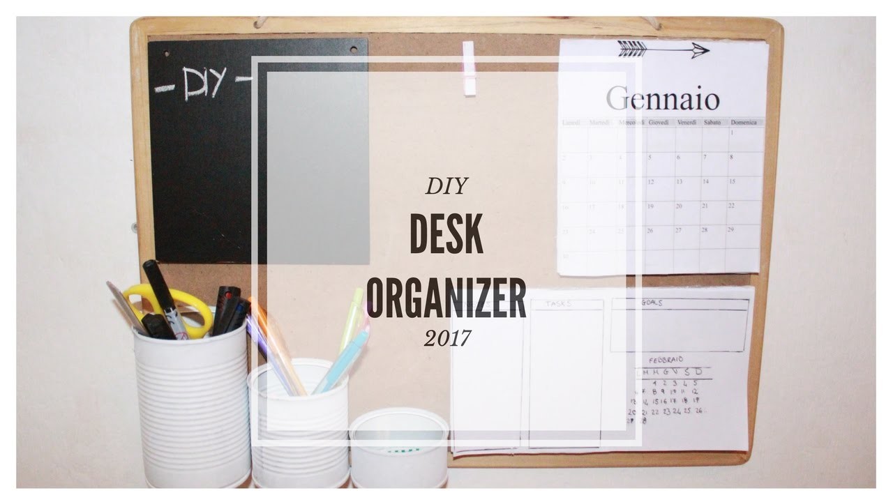 DIY DESK ORGANIZER 2017