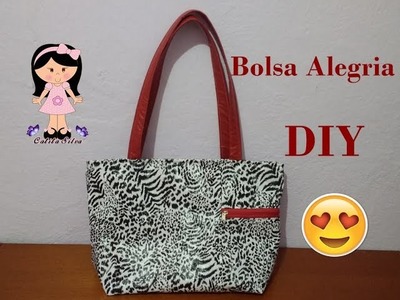 DIY - Bolsa Alegria ( passo a passo)
