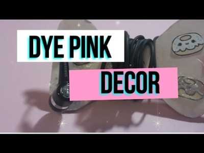 DIY PINK DECOR