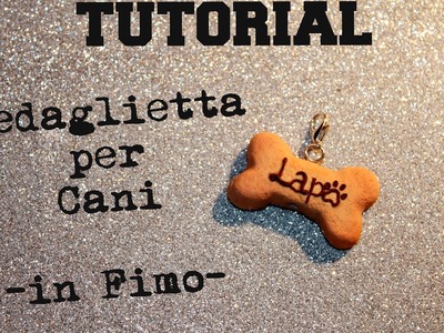 *Polymer Clay Tutorial* - Dog Tag. Medagletta per Cani || Kiki Kreations