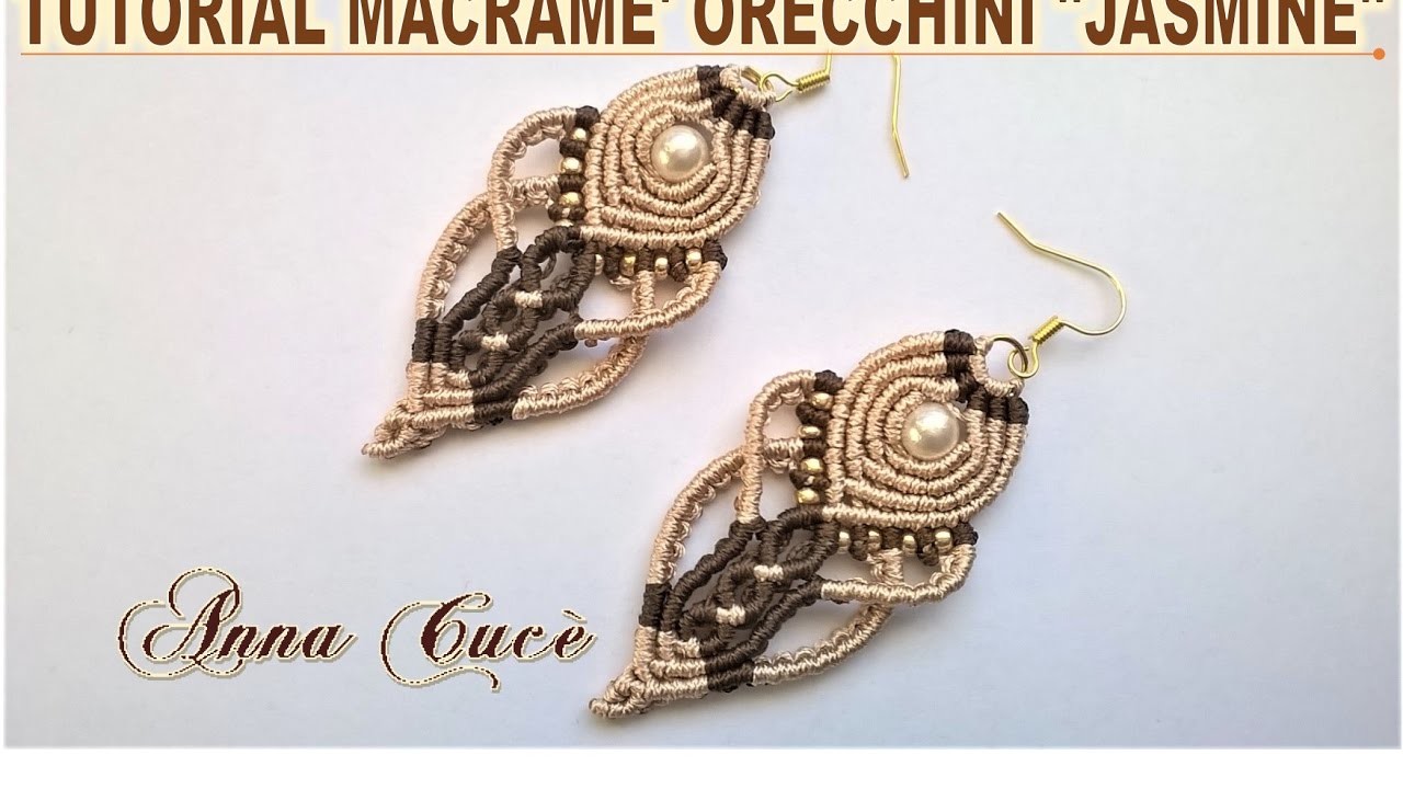 Tutorial macramè orecchini "Jasmine".Tutorial macramé earrings "Jasmine".Diy tutorial