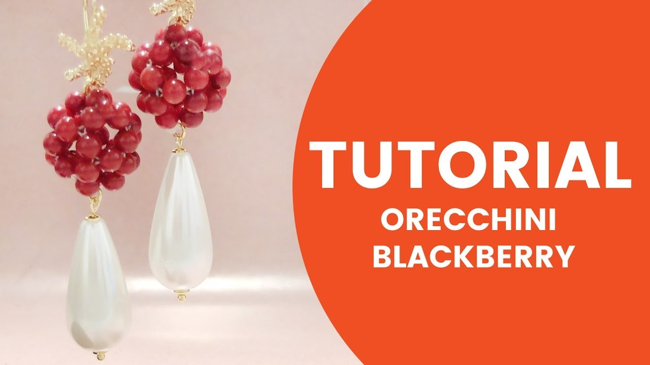 Video Tutorial Dooitu DIY | Orecchini Blackberry