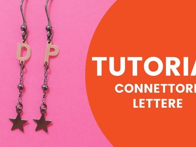 Video Tutorial Dooitu DIY | Connettori Lettere Argento 925