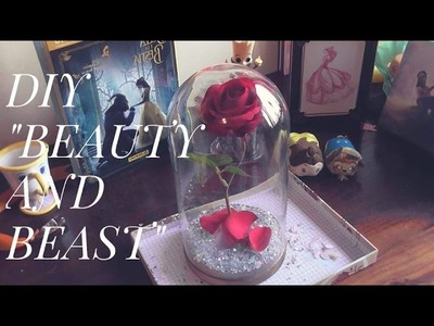 Enchanted Rose "Beauty and Beast" DIY