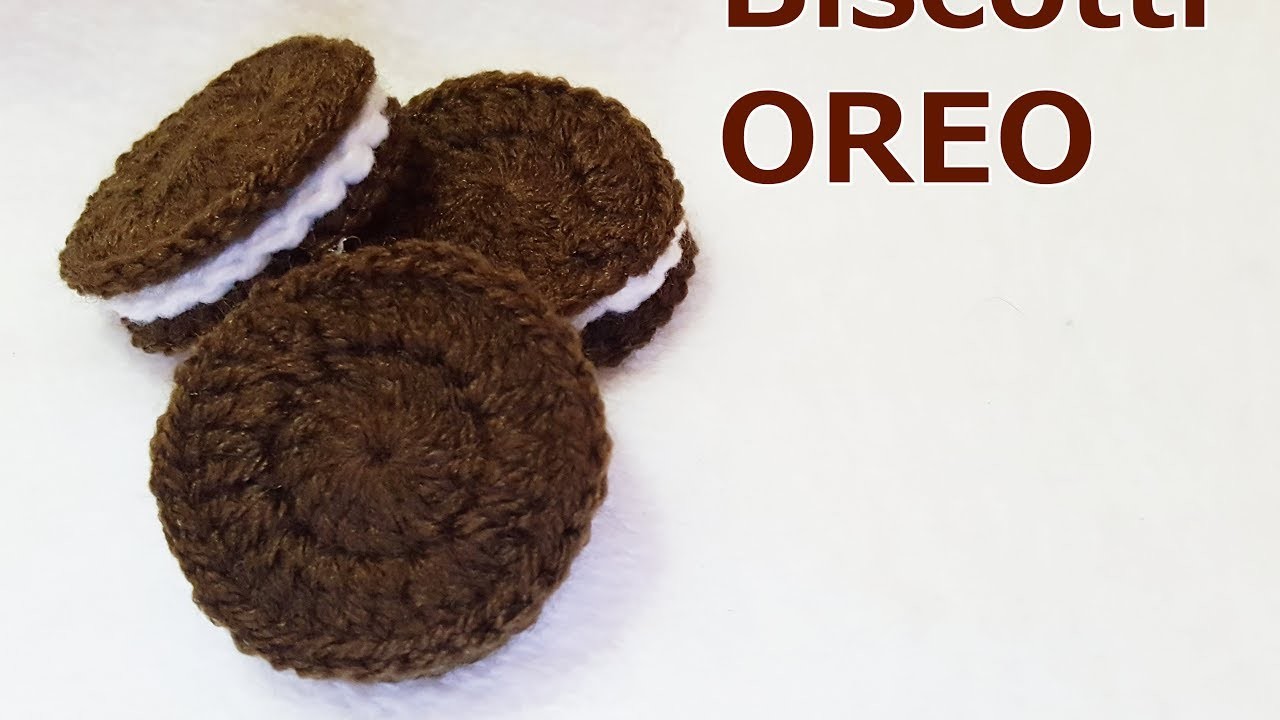 Biscotti OREO all'uncinetto - video tutorial facilissimo - Crochet OREO cookies very easy