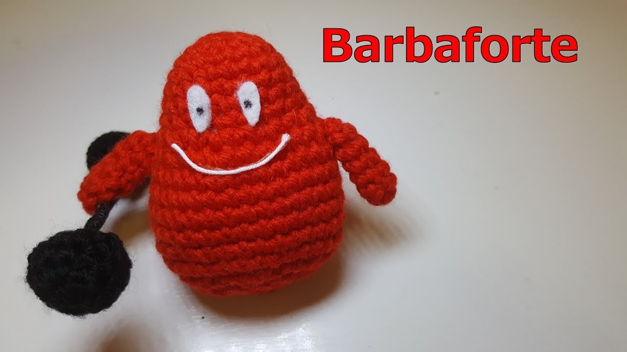 Barbaforte amigurumi all'uncinetto-Progetto Famiglia BARBAPAPA amigurumi- crochet tutorial