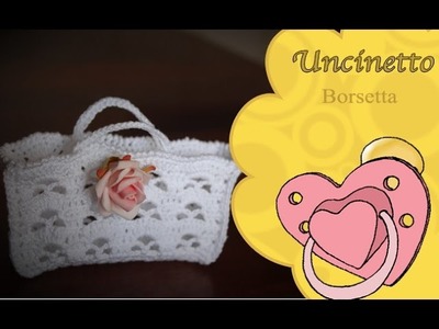 Uncinetto bomboniere: borsetta-How to do bag wedding favors