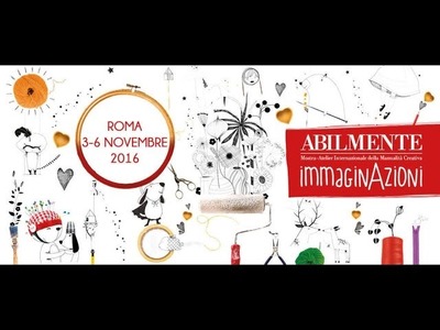 ABILMENTE Fiera Roma Autunno 2016 - Acquisti e. io la penso così!