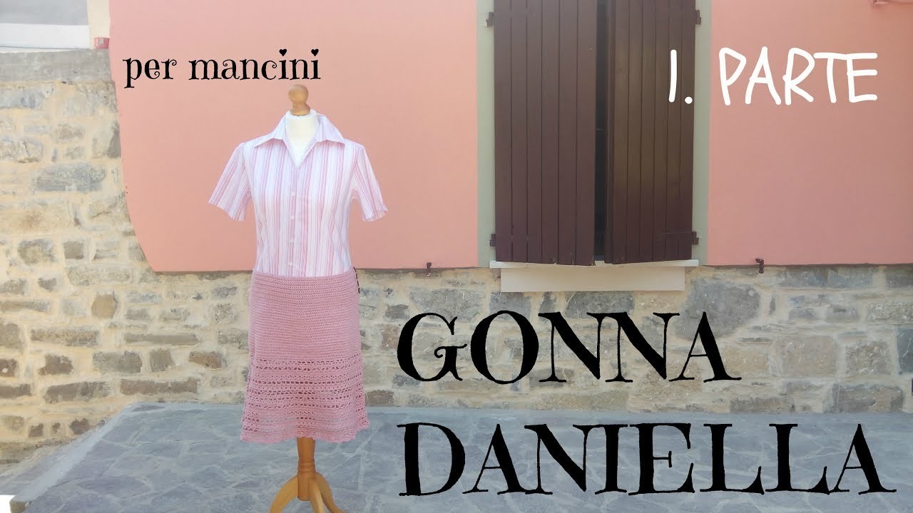 Come realizzare una GONNA ad uncinetto - tutorial per MANCINI - 1. Parte