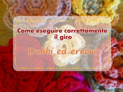 Dubbi ed errori - uncinetto principianti