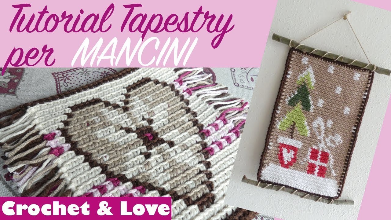 Tutorial Tapestry Crochet  per MANCINI a righe in 2 varianti