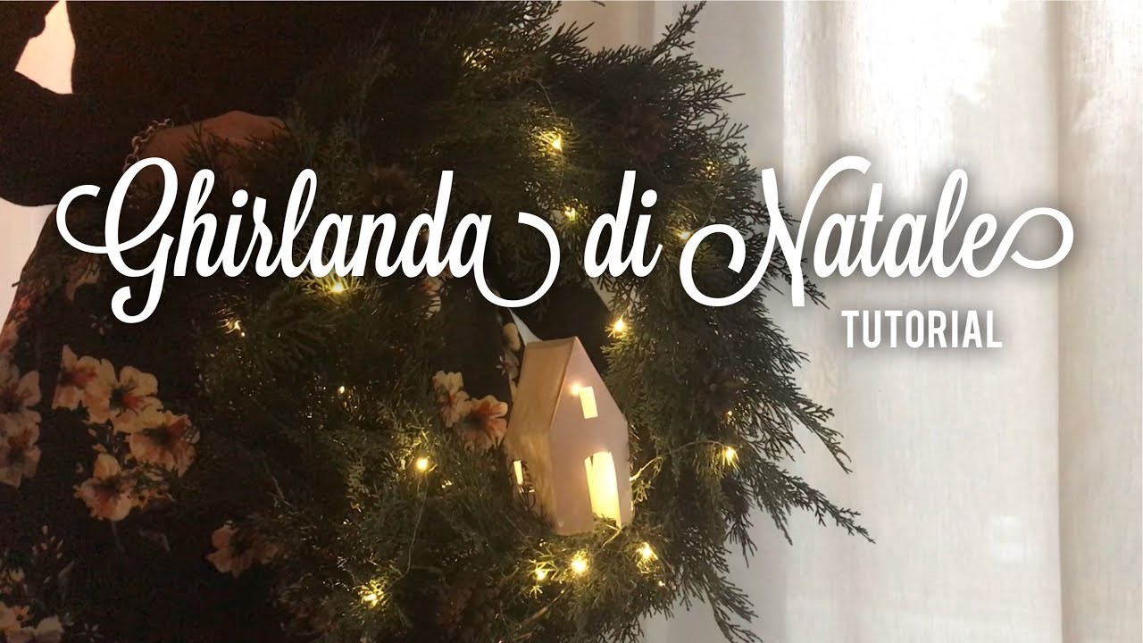 DIY Ghirlanda di Natale - Tutorial semplice decorazione natalizia