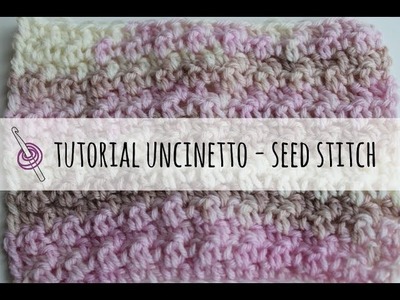 Tutorial uncinetto - seed stitch