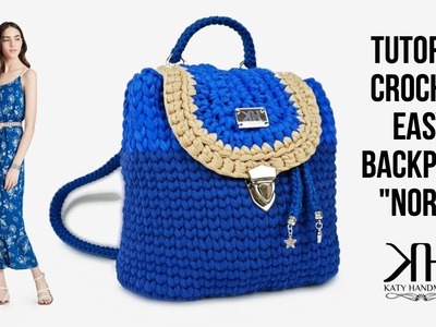 Tutorial zaino ad uncinetto "Nora Backpack" - Crochet DIY bag ● Katy Handmade