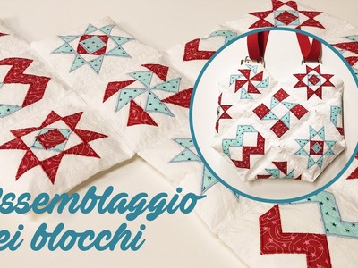 Assemblaggio Blocchi Patchwork realizzati in-the-Hoop