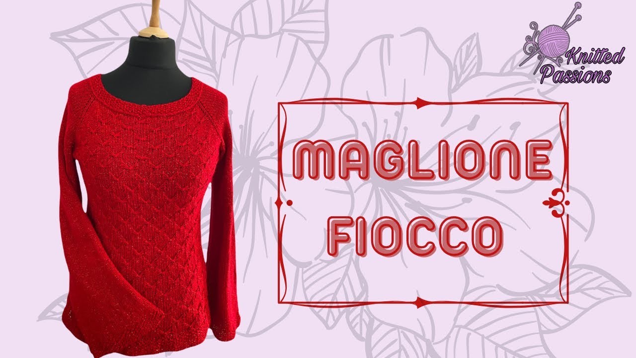 @TUTORIAL: maglione FIOCCO @knittedpassions, #knitting, #knitted, #handmade,@вязаная кофта