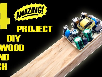4 AMAZING project diy LOW COST wood and tech
