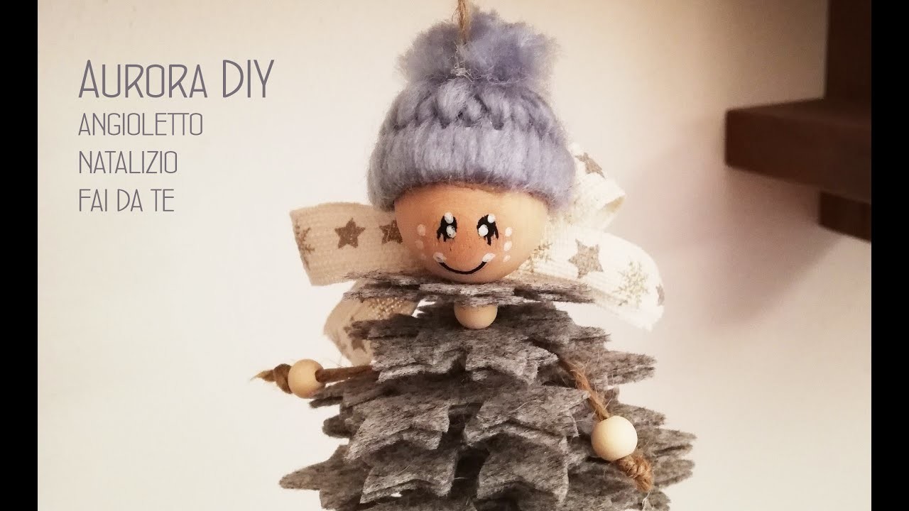 DIY-FAI DA TE -TUTORIAL angioletto natalizio