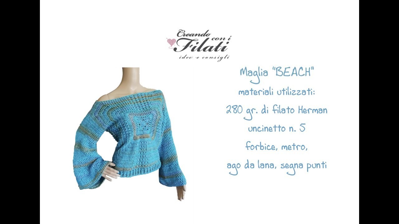 Maglia  "Beach" tutorial uncinetto.crochet ????Creando con i filati ????