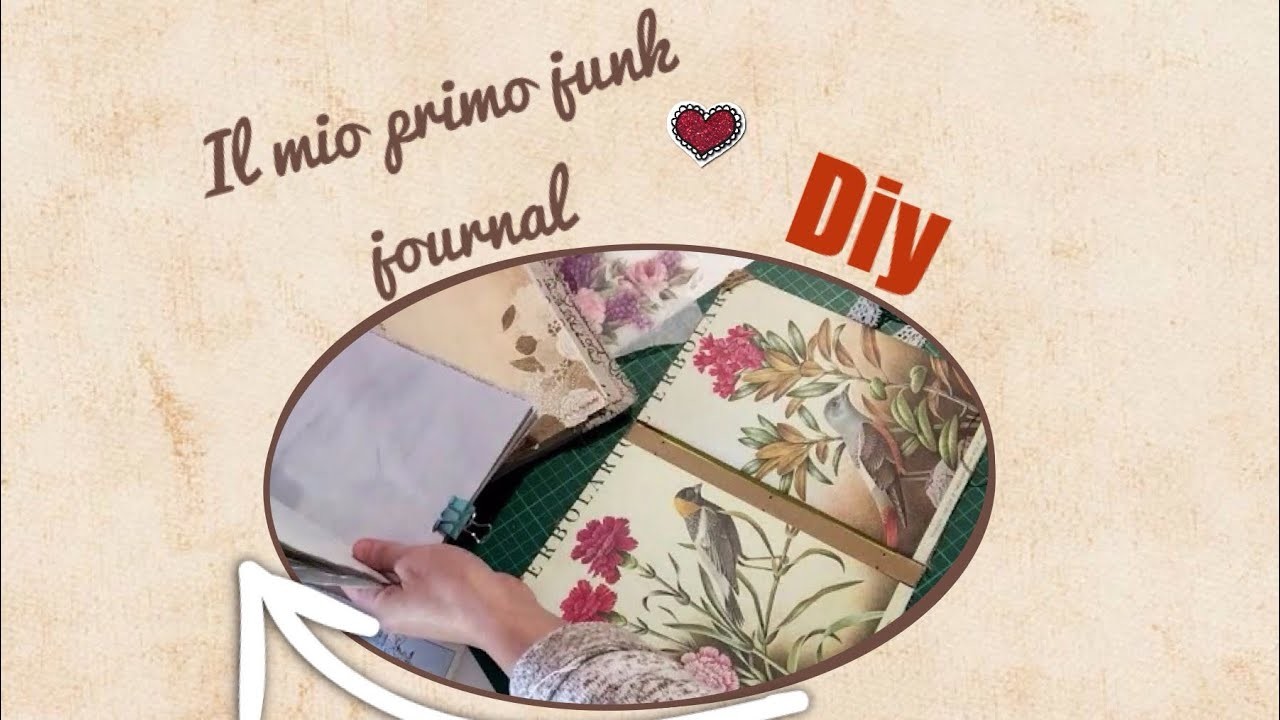 DIY| IL MIO PRIMO JUNK JOURNAL #5