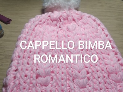 Cappello bimba romantico