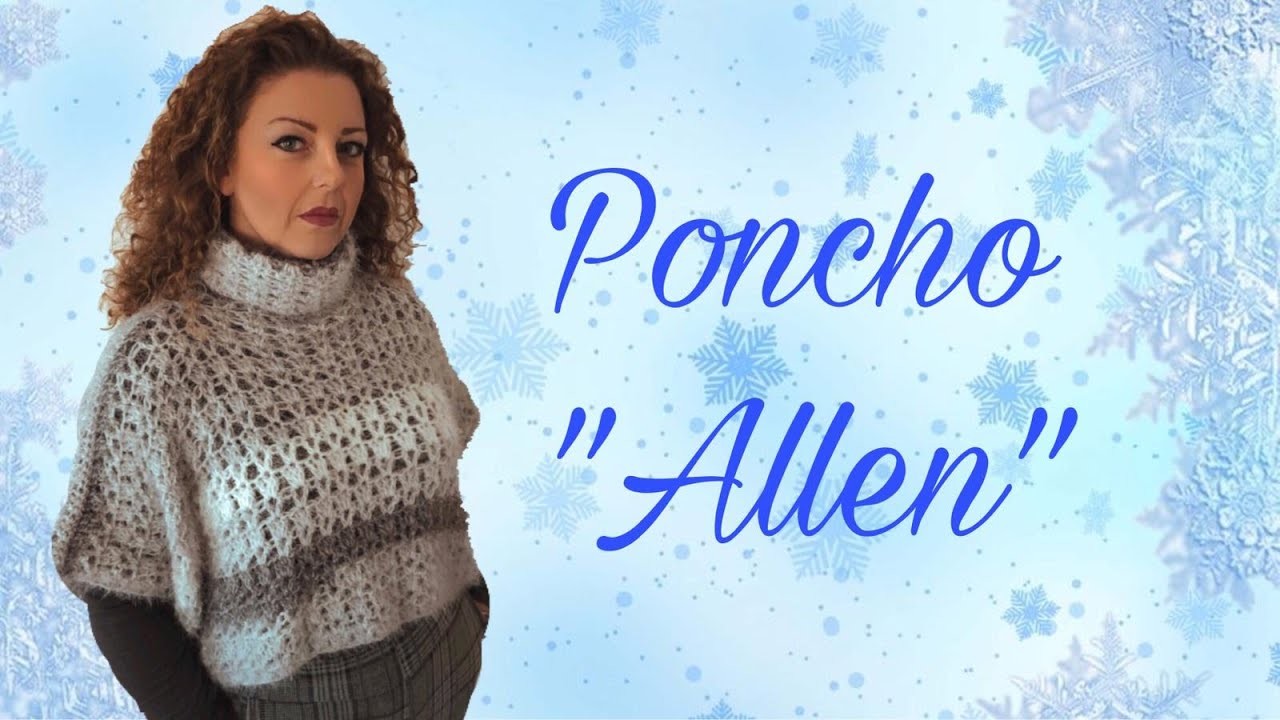PONCHO "ALLEN" || PONCHO COLLO ALTO ALL'UNCINETTO