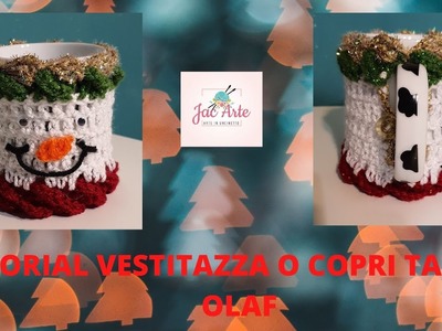 ????????TUTORIAL VESTITAZZA O COPRI TAZZA OLAF????????