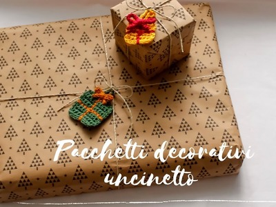 Decorazione a forma di pacchetto | Uncinetto TUTORIAL