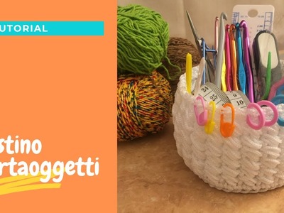 TUTORIAL CESTINO PORTAOGGETTI CON CORDINO