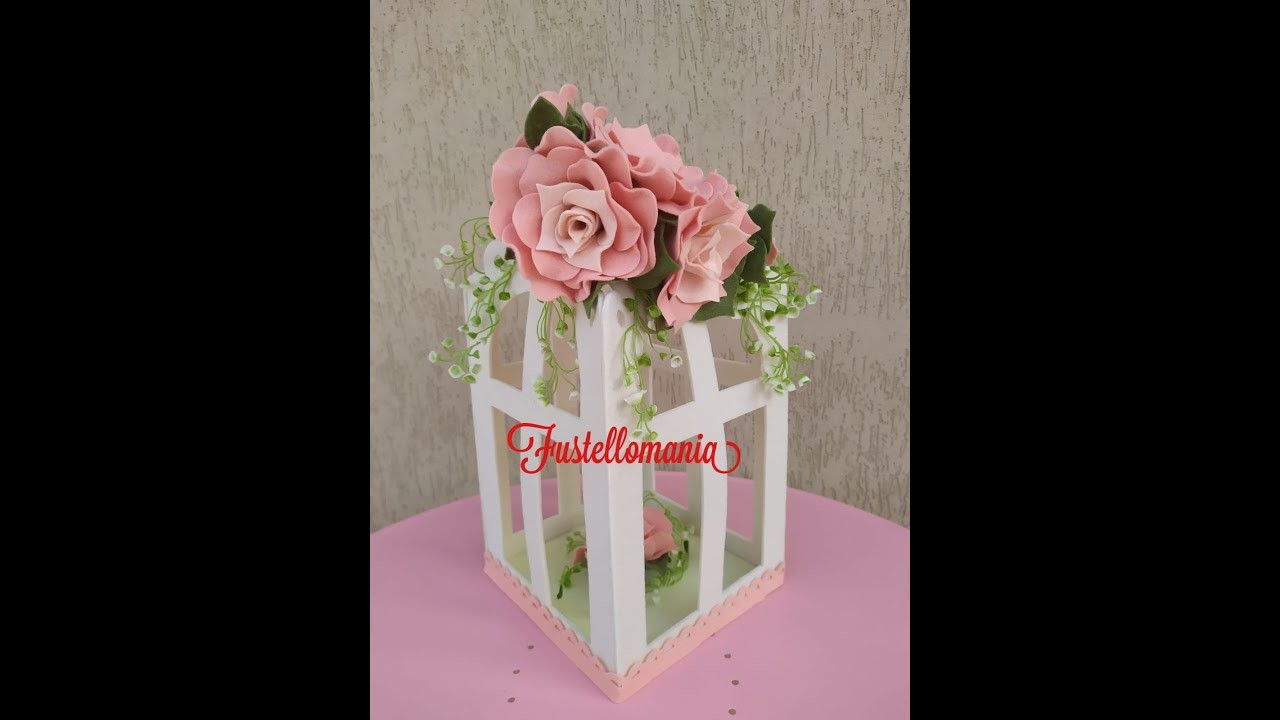 Tutorial Maxi lanterna con rose e boccioli decorativi #fiori #lanterna #rose