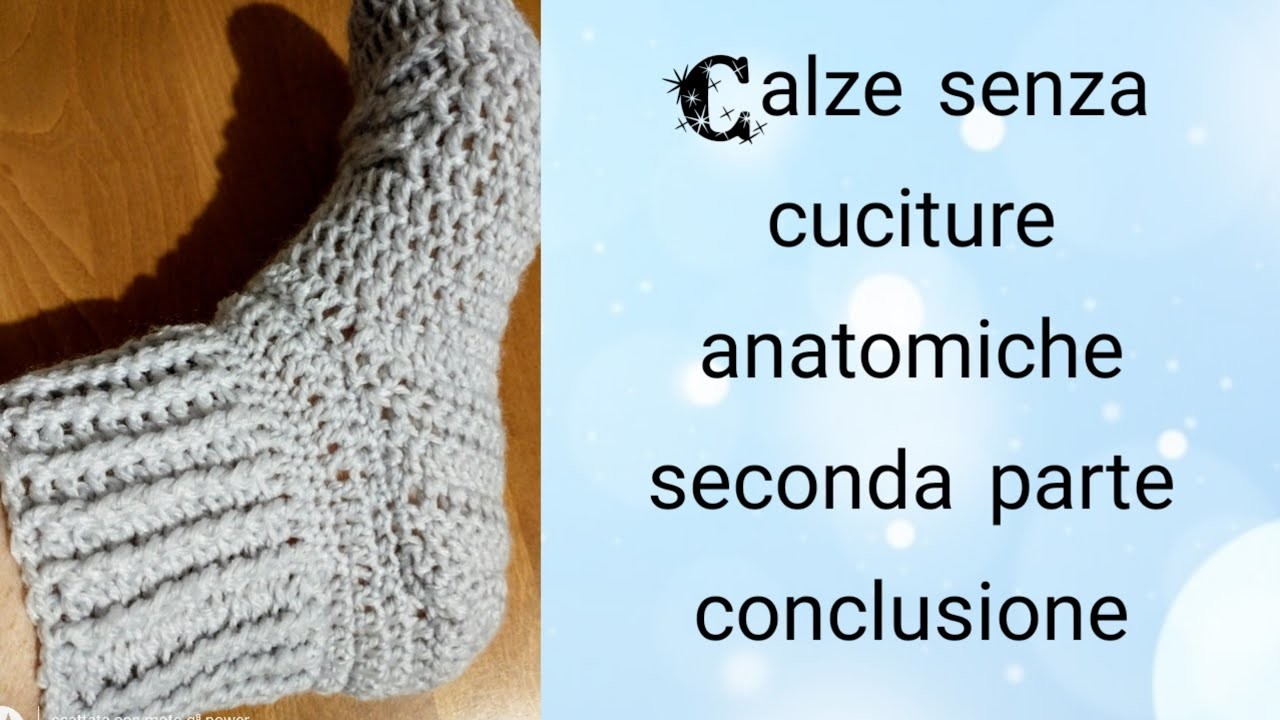 #Uncinetto facile #Easy crochet #Anatomical seamless sock  #Calza senza cuciture conclusione