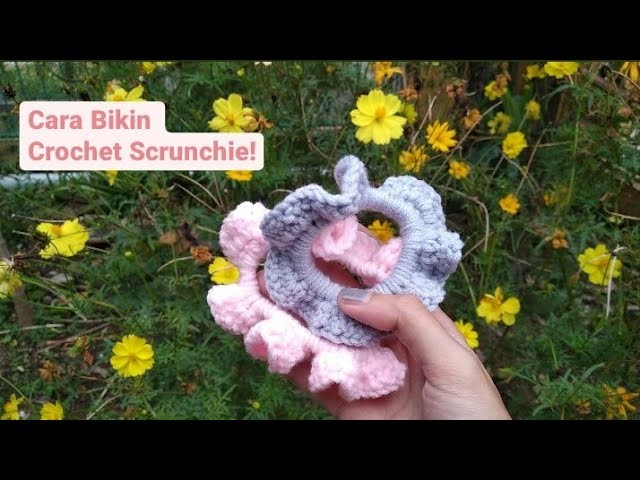 Bikin Scrunchie Rajut. Crochet Scrunchie Tutorial