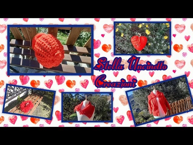 "CUORE"❤Articoli crochet di Stella Uncinetto Creazioni