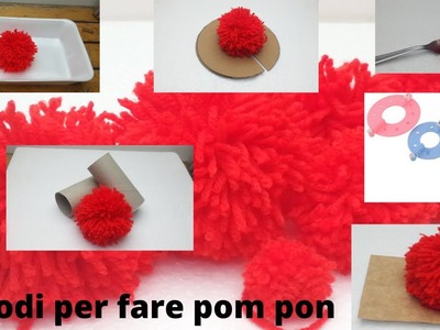 6 metodi facili  e veloci per creare   pom pon (pon pon ) crochet easy DIY pom pom