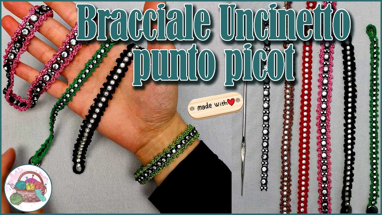 BRACCIALE UNCINETTO - Tutorial bracciale uncinetto punto picot pippiolino   Tutorial uncinetto