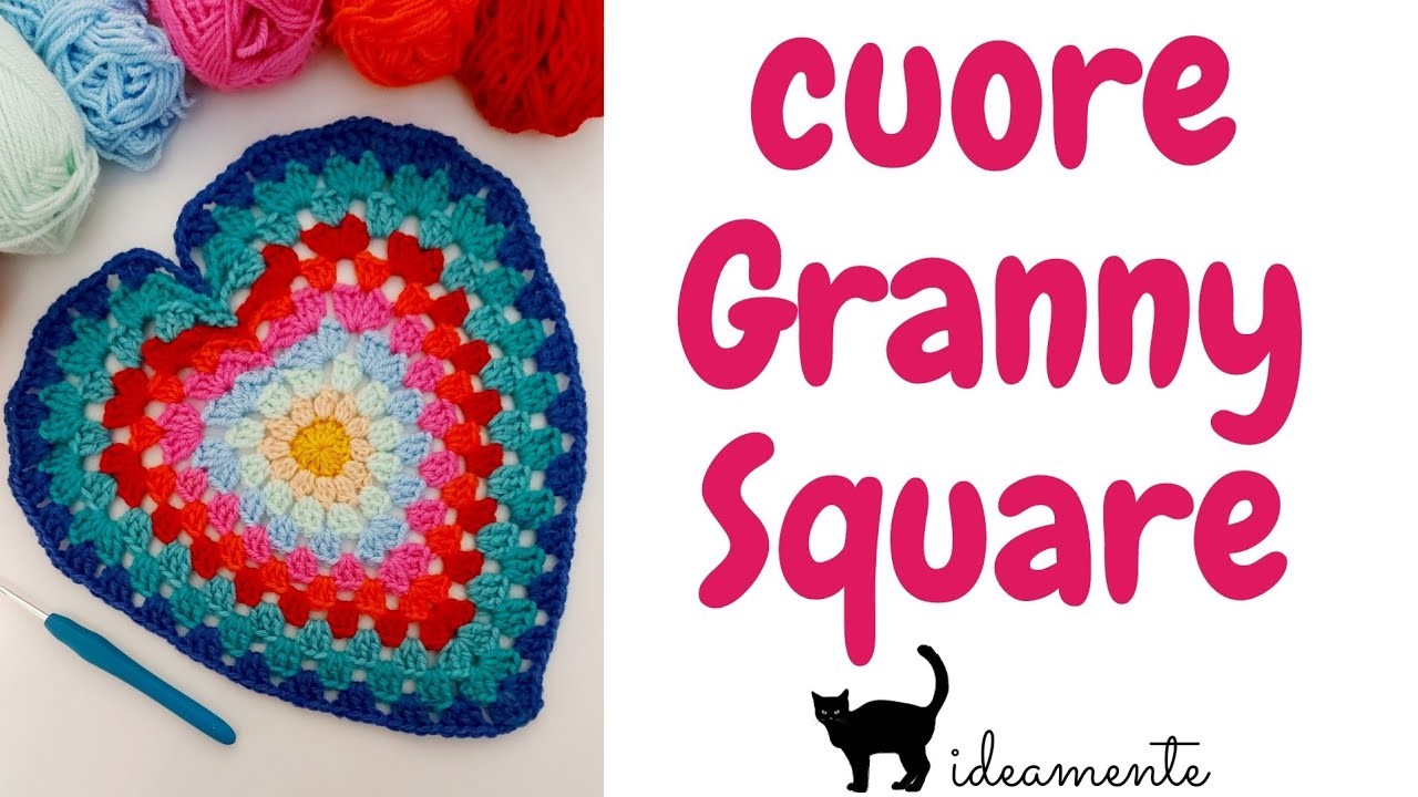 CUORE Granny Square - Tutorial uncinetto