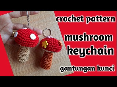 Gantungan kunci jamur .  crochet mushroom keychain