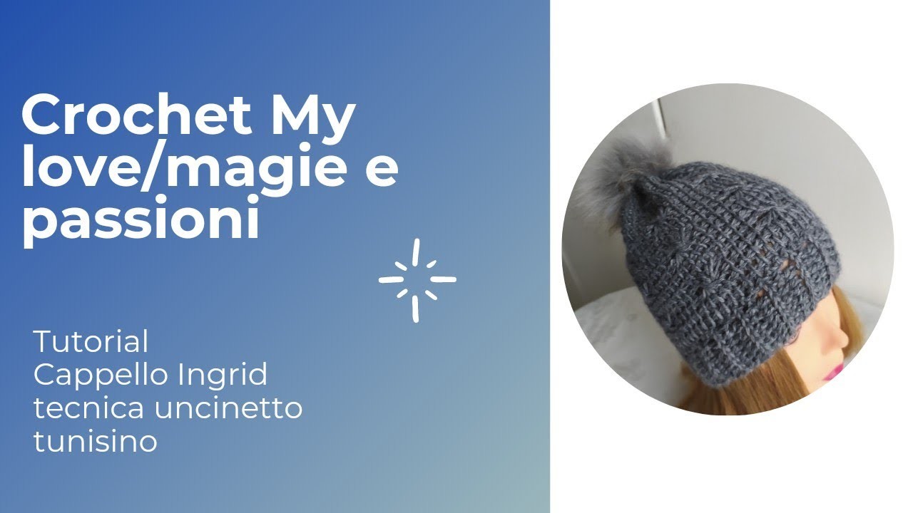 Cappello Ingrid a tecnica tunisina #uncinetto #progettifacili #uncinettotunisino #cappelli