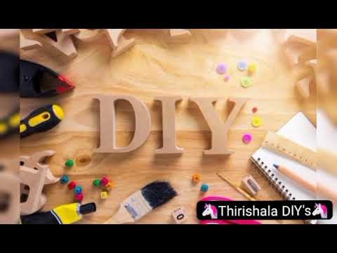 Thirishala DIY's