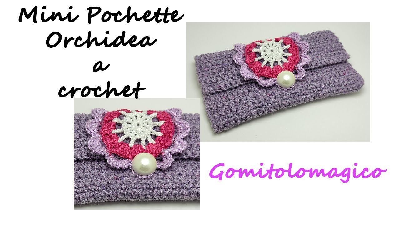 Mini Pochette Orchidea a crochet