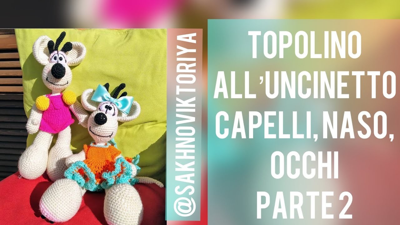 Topolino all'uncinetto. PARTE 2 naso,capelli occhi