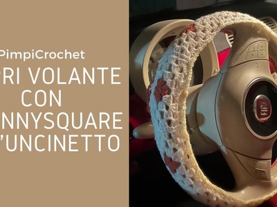 Copri volante con grannysquare all'uncinetto|PimpiCrochet|