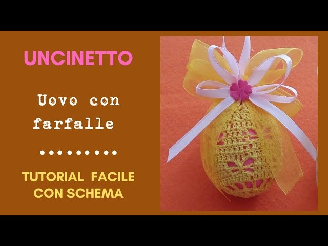 Uova di Pasqua uncinetto con farfalle 1^ PARTE- schema. Easter egg crochet with butterfly pattern.